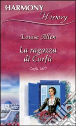 La ragazza di corfu'. E-book. Formato EPUB ebook