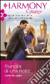 Rivincita di una notte: Harmony Collezione. E-book. Formato EPUB ebook di Cathy Williams