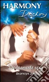 Decisamente sexy: Harmony Destiny. E-book. Formato EPUB ebook di Bronwyn Jameson
