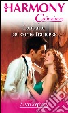 L'amante del conte francese: Harmony Collezione. E-book. Formato EPUB ebook