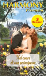 Nel cuore di una principessa. E-book. Formato EPUB ebook