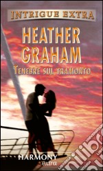 Tenebre sul tramonto. E-book. Formato EPUB ebook