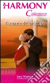 L'amante del principe. E-book. Formato EPUB ebook di Lucy Monroe