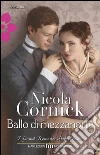 Ballo di mezzanotte. E-book. Formato EPUB ebook di Nicola Cornick