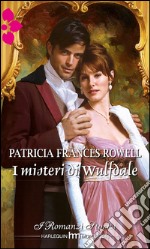 I misteri di wulfdale: I Grandi Romanzi Storici. E-book. Formato EPUB ebook