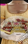 L'onore di una dama. E-book. Formato EPUB ebook di Julia London
