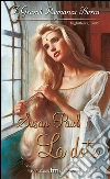 La dote: I Grandi Romanzi Storici. E-book. Formato EPUB ebook di Susan Paul