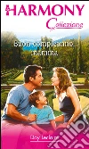 Buon compleanno, mamma. E-book. Formato EPUB ebook di Day Leclaire