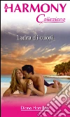 Ladra di cuori: Harmony Collezione. E-book. Formato EPUB ebook di Diana Hamilton