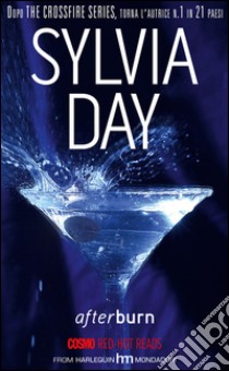 Afterburn. E-book. Formato EPUB ebook di Sylvia Day