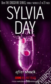 Aftershock. E-book. Formato EPUB ebook di Sylvia Day