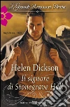 Il signore di Stonegrave Hall. E-book. Formato EPUB ebook di Helen Dickson