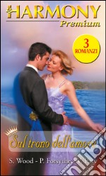 Sul trono dell'amore. E-book. Formato EPUB ebook