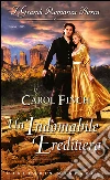 Un'indomabile ereditiera. E-book. Formato EPUB ebook di Carol Finch