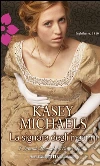 La signora degli inganni. E-book. Formato EPUB ebook di Kasey Michaels