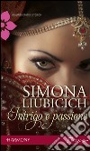 Intrigo e passione: Harmony Passion. E-book. Formato EPUB ebook