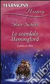 Lo scandalo hemingford. E-book. Formato EPUB ebook di Mary Nichols
