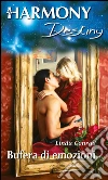 Bufera di emozioni: Harmony Destiny. E-book. Formato EPUB ebook di Linda Conrad