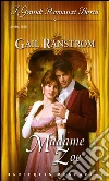 Madame zoe. E-book. Formato EPUB ebook di Gail Ranstrom