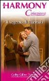 Il segreto di hannah: Harmony Collezione. E-book. Formato EPUB ebook di Cathy Gillen Thacker