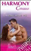 La sposa senza veli: Harmony Collezione. E-book. Formato EPUB ebook di Michele Dunaway