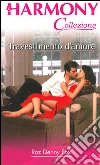 Travestimento d'amore: Harmony Collezione. E-book. Formato EPUB ebook di Rozdenny Fox