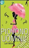 Piovono uomini! (eLit): eLit. E-book. Formato EPUB ebook