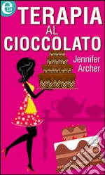 Terapia al cioccolato. E-book. Formato EPUB ebook