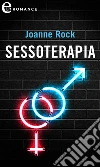 Sessoterapia. E-book. Formato EPUB ebook di Joanne Rock