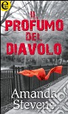 Il profumo del diavolo (eLit): eLit. E-book. Formato EPUB ebook