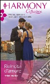 Rivincita d'amore: Harmony Collezione. E-book. Formato EPUB ebook