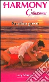 Paradiso greco. E-book. Formato EPUB ebook di Lucy Monroe
