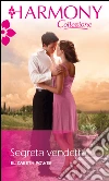 Segreta vendetta. E-book. Formato EPUB ebook di Elizabeth Power