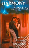 Incarico seducente. E-book. Formato EPUB ebook di Cindy Gerard