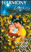 Complici in amore. E-book. Formato EPUB ebook di Dixie Browning