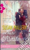 Un bacio a Natale. E-book. Formato EPUB ebook di Susan Mallery