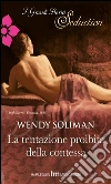 La tentazione proibita della contessa. E-book. Formato EPUB ebook di Wendy Soliman