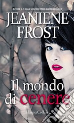 Il mondo di cenere. E-book. Formato EPUB ebook