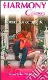Romantico complotto. E-book. Formato EPUB ebook di Karen Toller Whittenburg
