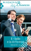 Il ribelle e la dottoressa. E-book. Formato EPUB ebook di Susan Carlisle