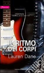 Il ritmo dei corpi: Harmony Passion. E-book. Formato EPUB ebook