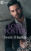 Senti il battito (eLit): eLit. E-book. Formato EPUB ebook