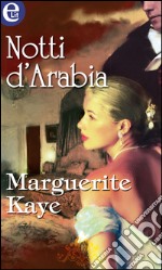 Notti d'Arabia (eLit): eLit. E-book. Formato EPUB ebook