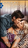 Nella tana del capo: Harmony Destiny. E-book. Formato EPUB ebook