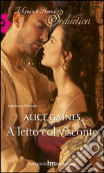 A letto col visconte. E-book. Formato EPUB ebook