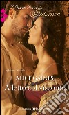 A letto col visconte. E-book. Formato EPUB ebook di Alice Gaines