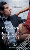 Guardami e amami: Harmony MyLit. E-book. Formato EPUB ebook