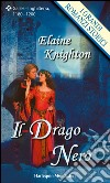 Il drago nero: I Grandi Romanzi Storici. E-book. Formato EPUB ebook