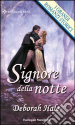 Signore della notte: I Grandi Romanzi Storici. E-book. Formato EPUB ebook