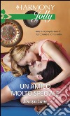 Un amico molto speciale: Harmony Jolly. E-book. Formato EPUB ebook